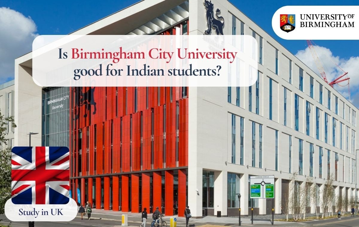 Is Birmingham City University good for Indian students?